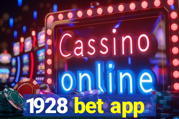 1928 bet app